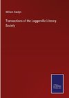 Transactions of the Loggerville Literary Society