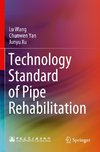 Technology Standard of Pipe Rehabilitation