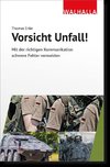 Vorsicht Unfall