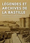 Légendes et archives de la Bastille