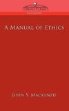 A Manual of Ethics