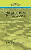 From Ritual to Romance