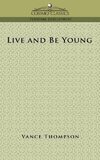 Live and Be Young