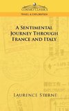 A Sentimental Journey Through France and Italy