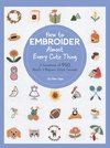 How to Embroider Almost Every Cute Thing