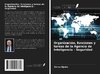 Organización, funciones y tareas de la Agencia de Inteligencia - Seguridad