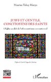 Juifs et Gentils, concitoyens des saints