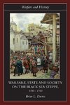 Davies, B: Warfare, State and Society on the Black Sea Stepp