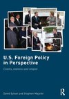 U.S. Foreign Policy in Perspective