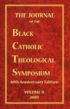 The Journal of the Black Catholic Theological Symposium Volume Two