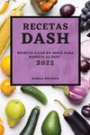 RECETAS DASH 2022