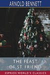 The Feast of St. Friend (Esprios Classics)