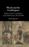 Weeds and the Carolingians