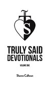 Truly Said Devotionals - Volume One