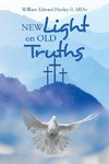 New Light on Old Truths