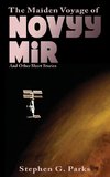 The Maiden Voyage of Novyy Mir and other short stories