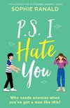 P.S. I Hate You