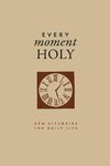 Every Moment Holy, Volume I (Gift Edition)