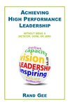 Achieving High Performance Leadership