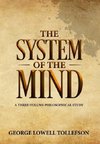 The System of the Mind