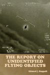 The Report on Unidentified Flying Objects