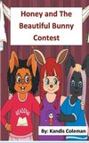 Honey and The Beautiful Bunny Contest