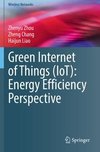 Green Internet of Things (IoT): Energy Efficiency Perspective