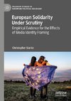 European Solidarity Under Scrutiny