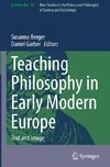 Teaching Philosophy in Early Modern Europe