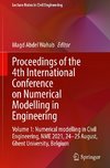 Proceedings of the 4th International Conference on Numerical Modelling in Engineering