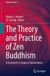 The Theory and Practice of Zen Buddhism