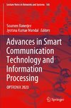 Advances in Smart Communication Technology and Information Processing