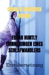 EDGAR HUNTLY ERINNERUNGEN EINES SCHLAFWANDLERS