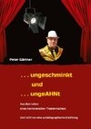 . . . ungeschminkt . . . ungeAHNt