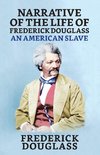 Narrative of the Life of Frederick Douglass, An American Slave