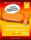 Keyboarding for Homeschoolers - Summer Text