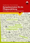 Kompetenztrainer für die Pflegeausbildung