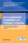 Advanced Network Technologies and Intelligent Computing