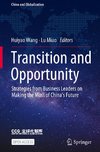 Transition and Opportunity