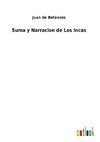 Suma y Narracion de Los Incas