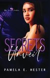 Secrets Unveil