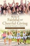 The Joy of Faithful and Cheerful Giving