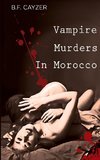 Vampire Murders in Morocco