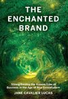 The Enchanted Brand