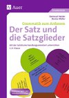 Der Satz und die Satzglieder