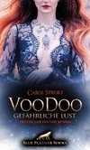 VooDoo - Gefährliche Lust | Erotischer Fantasy Roman