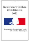 Guide pour l'élection présidentielle 2022