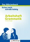 Das Wörterbuch für die Sekundarstufe - Arbeitsheft Grammatik