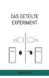 Das geteilte Experiment