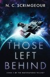 Those Left Behind